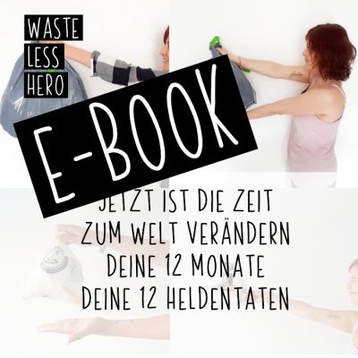 In 12 Schritten zum Wasteless Hero! In dem E-Book findest du 12 Schritte mit denen du in ein müllfreies Leben startest. Jeden Monat stellst du einfach eine Sache um. Das Buch ist perfekt für zerowaste Neujahsvorsätze, denn ich hab dir passend zu jedem Monat ein Möglichkeit beschrieben wie du Müll sparst. Im Oktober und November gebe ich dir zum Beispiel Tipps wie du einen Adventskalender ohne Plastik verschenkst oder wie du Geschenke müllfrei verpackst.